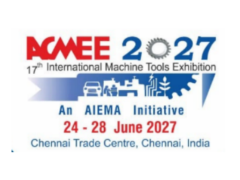 2027年第17届印度金奈机床及自动化展会ACMEE